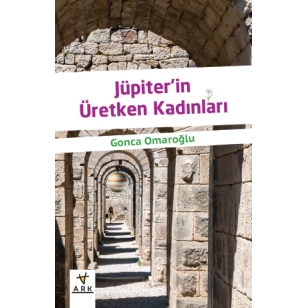 Jüpiter’in üretken kadınları